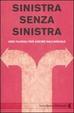 Cover of Sinistra senza sinistra