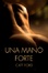 Cover of Una Mano Forte