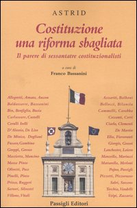 More about Costituzione una riforma sbagliata