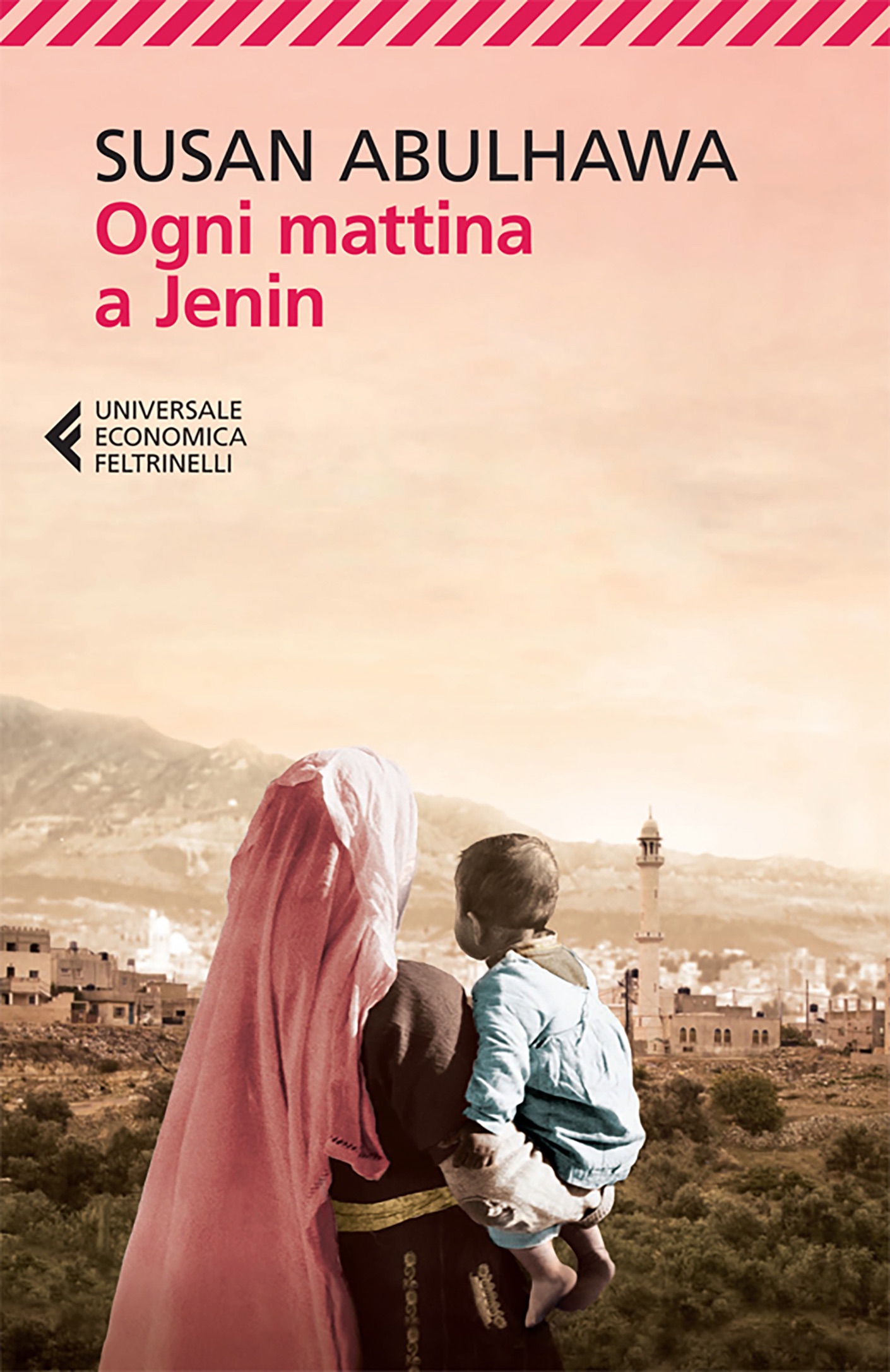 Ogni mattina a Jenin Susan Abulhawa 255 recensioni Feltrinelli