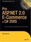 Cover of Pro ASP.NET 2.0 E-Commerce in C# 2005