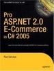 Cover of Pro ASP.NET 2.0 E-Commerce in C# 2005