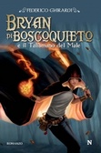 Bryan di Boscoquieto e il talismano del male