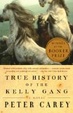 Cover of True History of the Kelly Gang