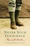 Cover of "Never Such Innocence"