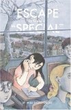 Escape from "Special"
