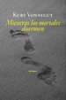Cover of Mientras los mortales duermen