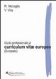 Cover of Guida professionale al curriculum vitae europeo (Europass)