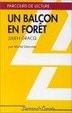 Cover of Un balcon en forêt