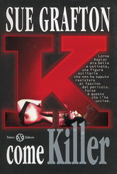 More about K come killer