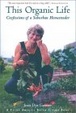 Cover of This Organic Life