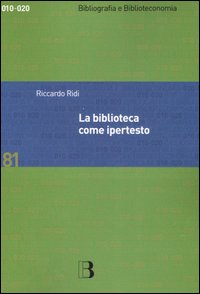 Più riguardo a La biblioteca come ipertesto