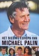 Cover of Het nieuwe Europa van Michael Palin