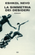 Cover of La simmetria dei desideri