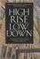 Cover of "High Rise Low Down"