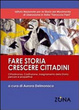 Cover of Fare storia crescere cittadini