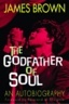Cover of James Brown: The Godfather of Soul