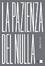 Cover of La pazienza del nulla