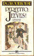 Cover of Perfetto, Jeeves