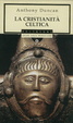 Cover of La cristianità celtica
