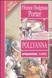 Cover of Pollyanna. Ediz. integrale