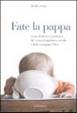 Cover of Fate la pappa