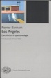 Cover of Los Angeles. L'architettura delle quattro ecologie