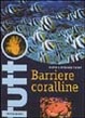 Cover of Barriere coralline