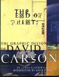 The End of Print : The Graphic Design of David Carson