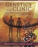 Cover of Genetics in the Clinic