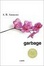 Cover of 'Garbage'