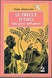 Cover of Le frecce d'oro