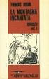 Cover of La montagna incantata. Vol. I