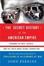Cover of "The Secret History of the American Empire"