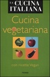 Cover of Cucina vegetariana