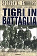 Cover of Tigri in battaglia