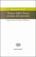 Cover of Tempo della Chiesa e tempo del mercante