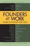 Founders at Work : Stories of Startups Early Days