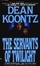 Cover of The Servants of Twilight