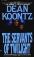 Cover of The Servants of Twilight