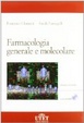 Cover of Farmacologia generale e molecolare