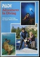 Cover of PADI adventures in diving