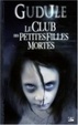 Cover of Le club des petites filles mortes