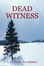 Cover of Dead Witness