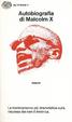 Cover of Autobiografia di Malcom X
