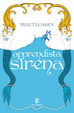 Cover of Apprendista sirena !! ANTEPRIMA !!