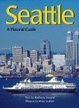 Cover of Seattle A Citylife Pictorial Guides
