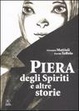 Cover of Piera degli spiriti e altre storie