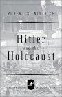 Hitler and the Holocaust (Modern Library Chronicles)