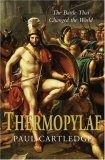 Thermopylae : The Battle That Changed the World